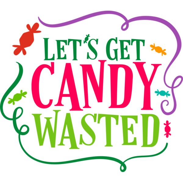 Let s Get Candy Wasted Thumbnail