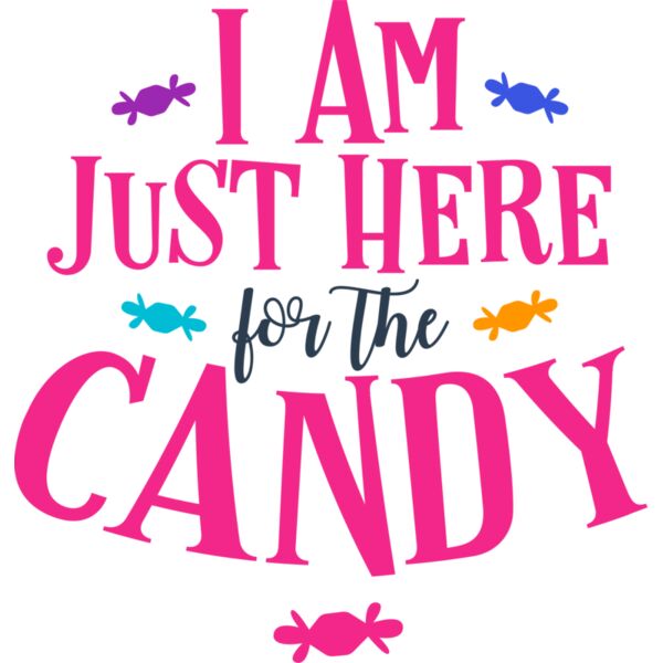 I Am Just Here For The Candy Thumbnail